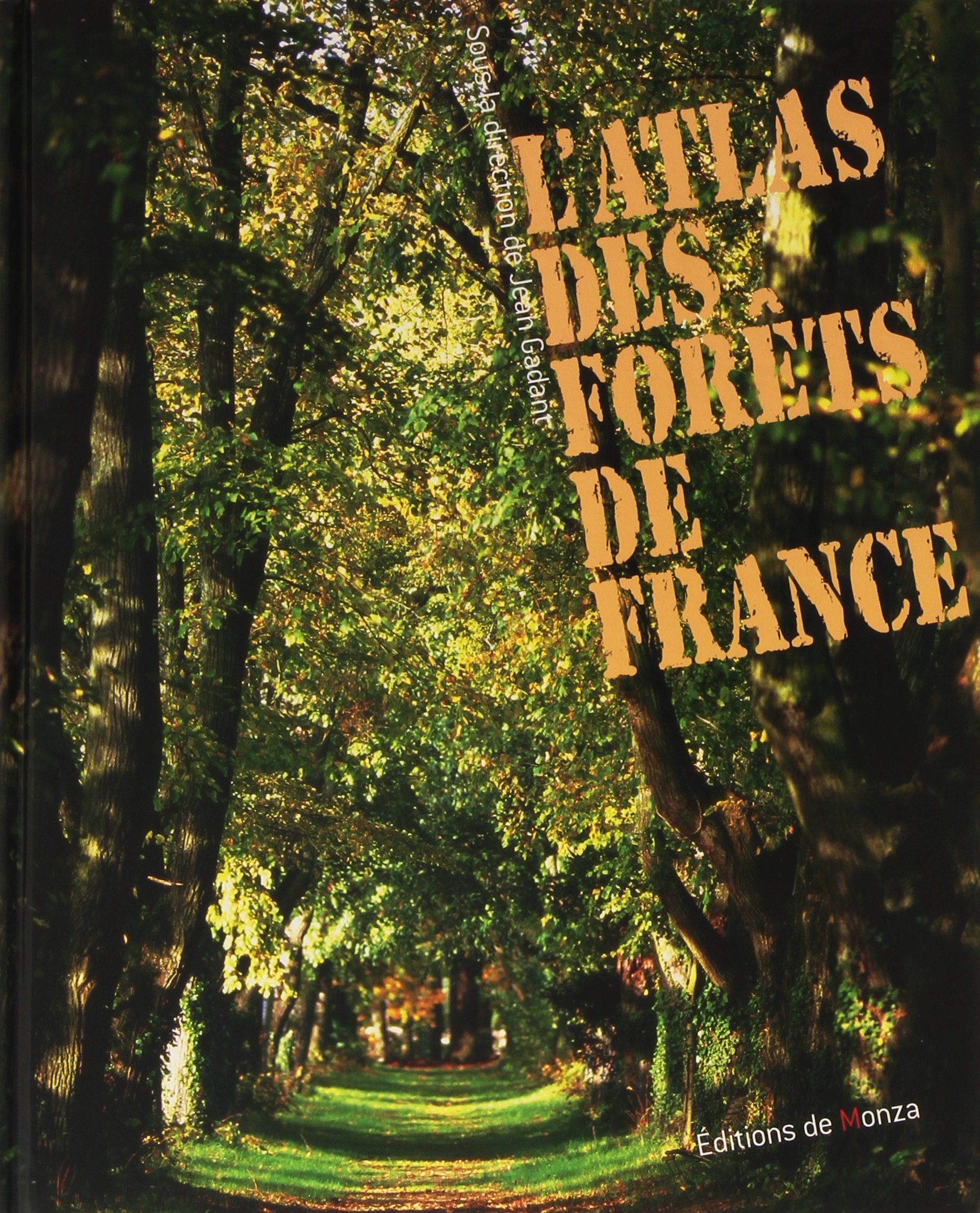 L'ATLAS DES FORETS DE FRANCE book