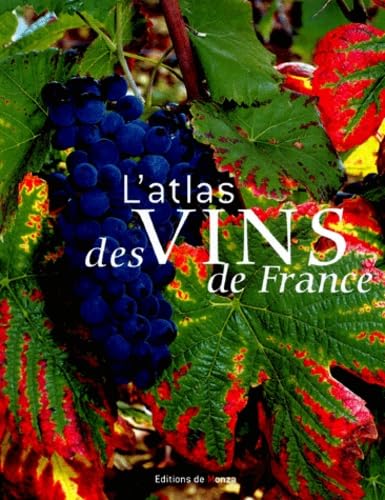 L'Atlas des vins de France book