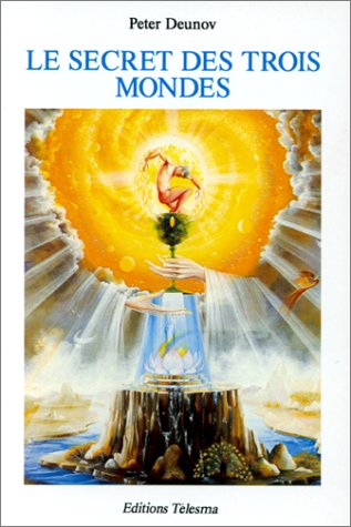 Le secret des trois mondes Books