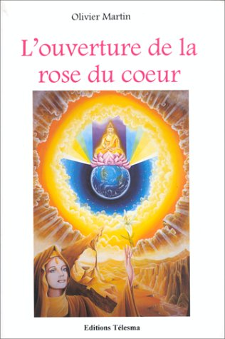 L'ouverture de la Rose du coeur book