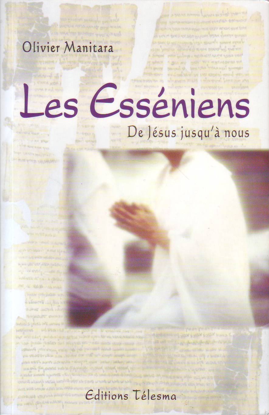 Les Esséniens : De Jésus jusqu'à nous book