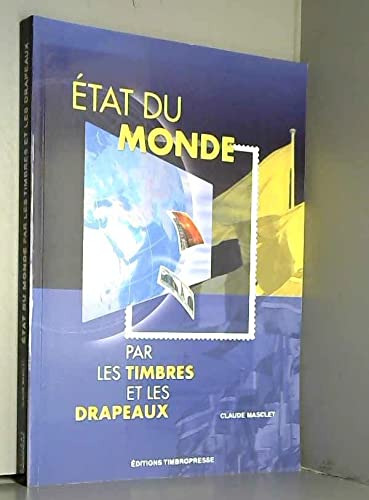Etat du monde par les Timbres et les Drapeaux Books