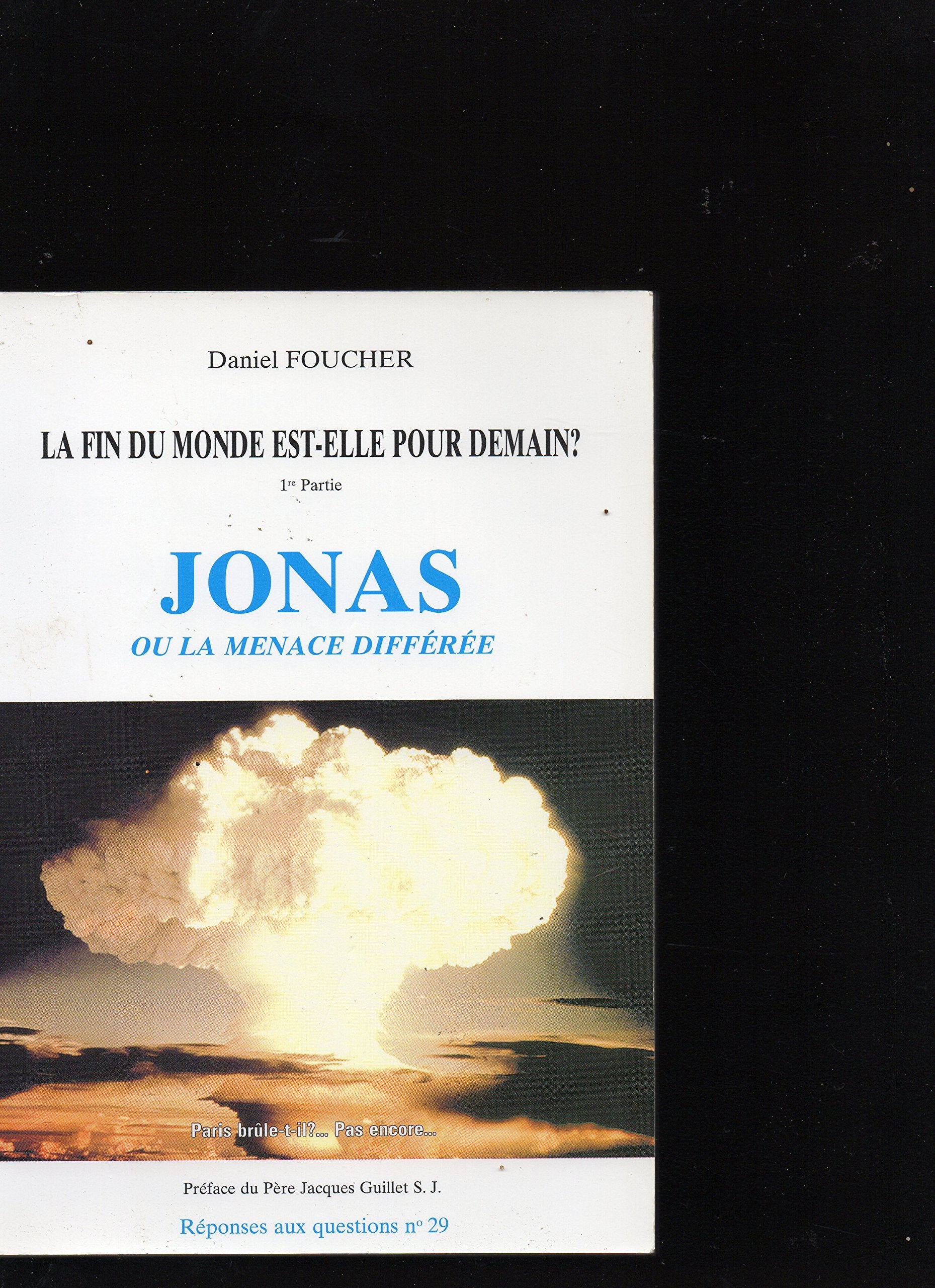 La fin du monde est-elle pour demain tome 1: jonas ou la menace differee Books