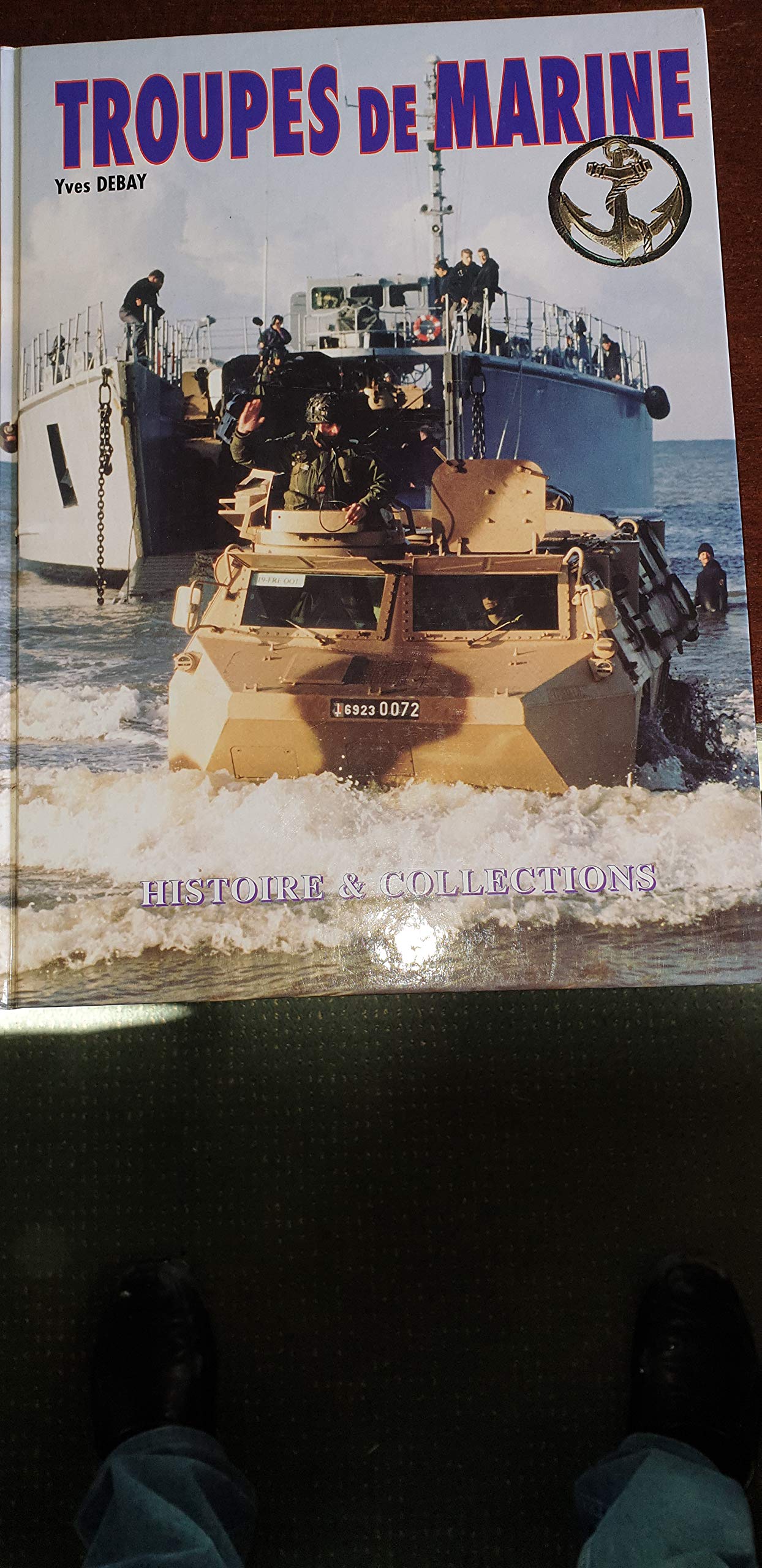 Les Troupes De Marine/French Marine Forces Social Sciences
