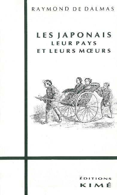 Les Japonais : leur pays et leurs moeurs Books