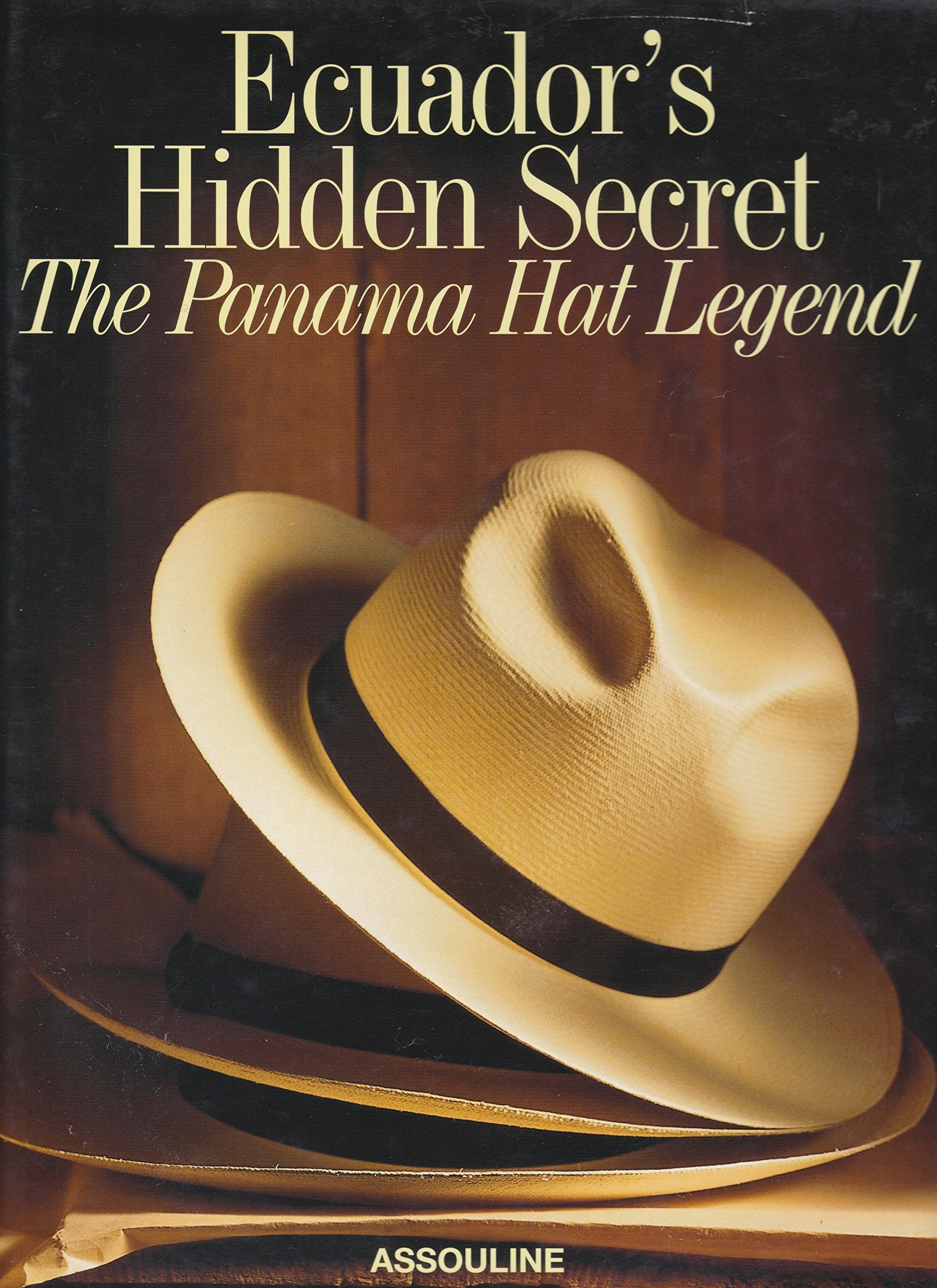 Panama: A Legendary Hat Books