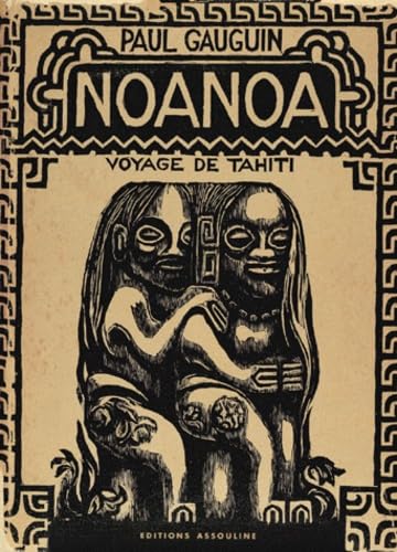 Noa Noa : voyage de Tahiti Memories