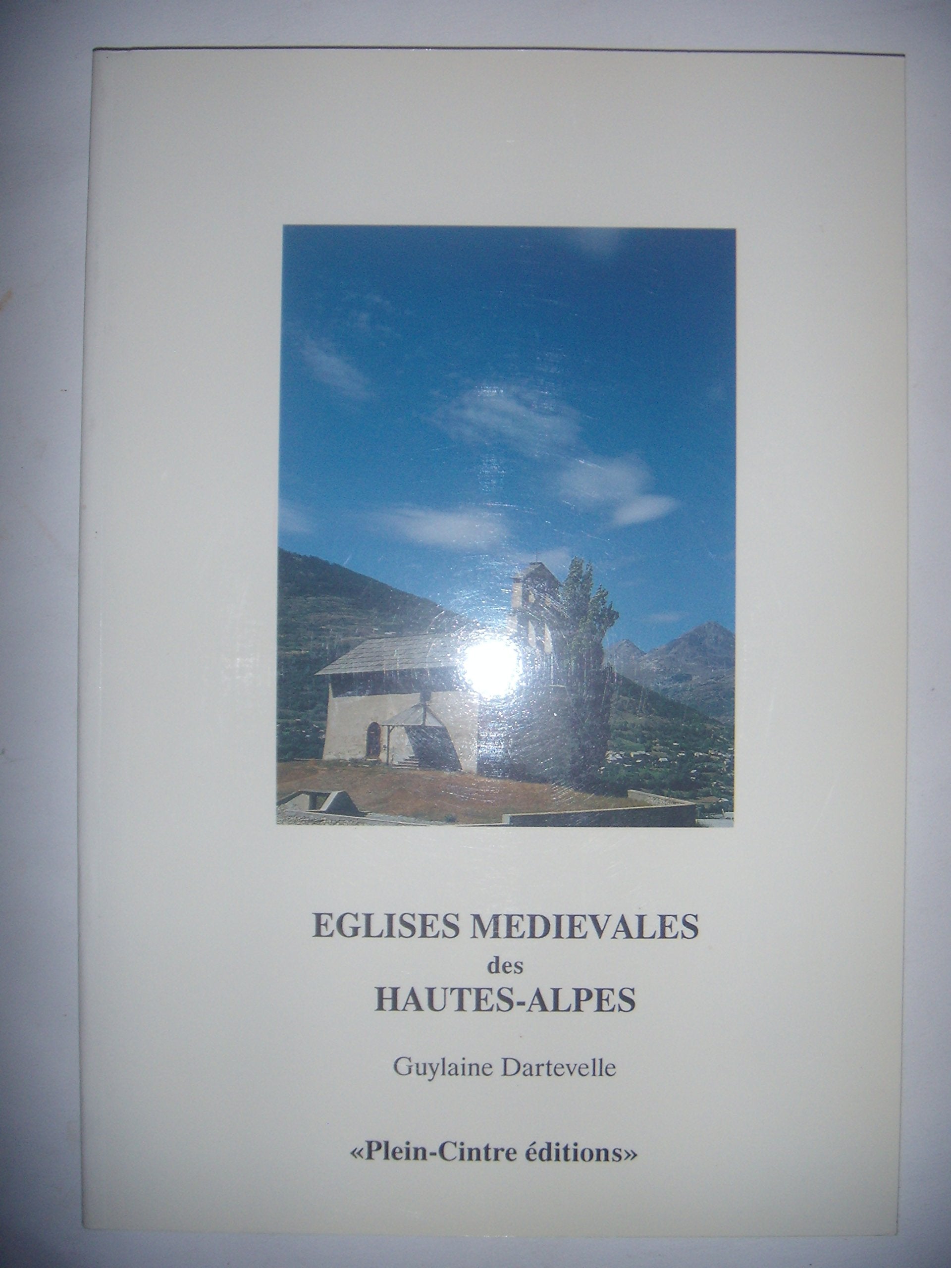 Eglises médiévales des Hautes-Alpes book