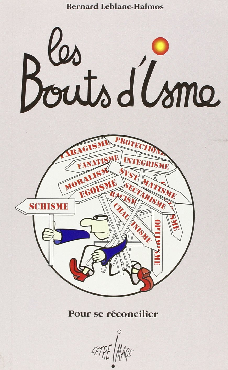 Les bouts d'Isme. Pour se réconcilier book