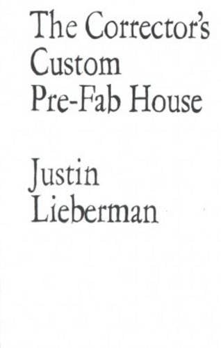 Justin Lieberman - the Correctors Custom Prefab House: édition française Film, Art & Culture