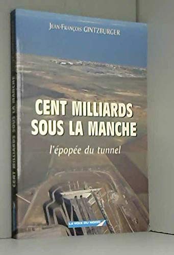 Cent milliards sous la Manche book