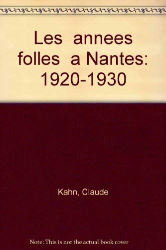 Les "Annees Folles A Nantes (1920-1930) Books