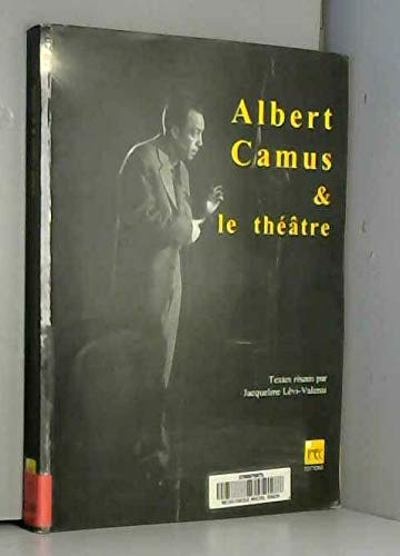 Albert camus et le theatre. actes du colloque d'amiens (1988) Books