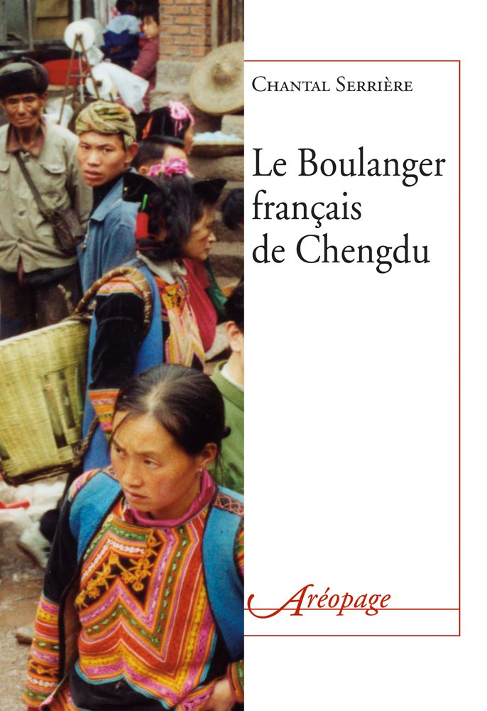 Le Boulanger Français de Chengdu book