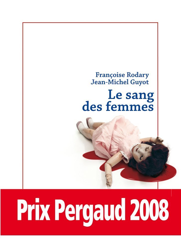 Le Sang des Femmes book