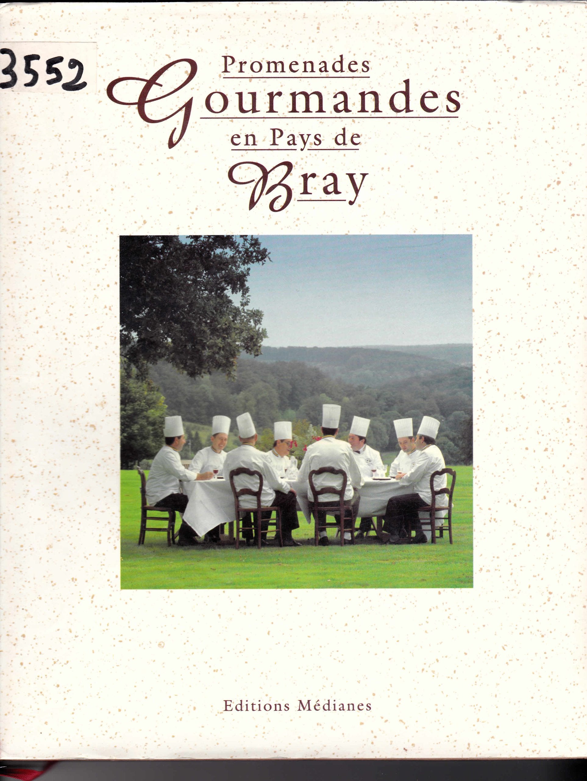 Promenades Gourmandes En Pays De Bray book