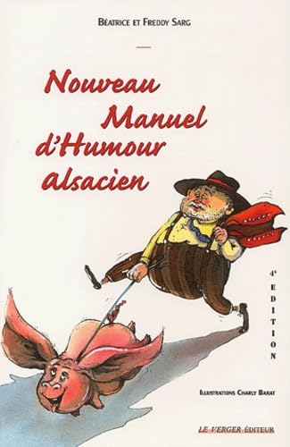 Nouveau Manuel D'Humour Alsacien Books