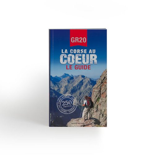 La Corse GR20 guide la corse au coeur book
