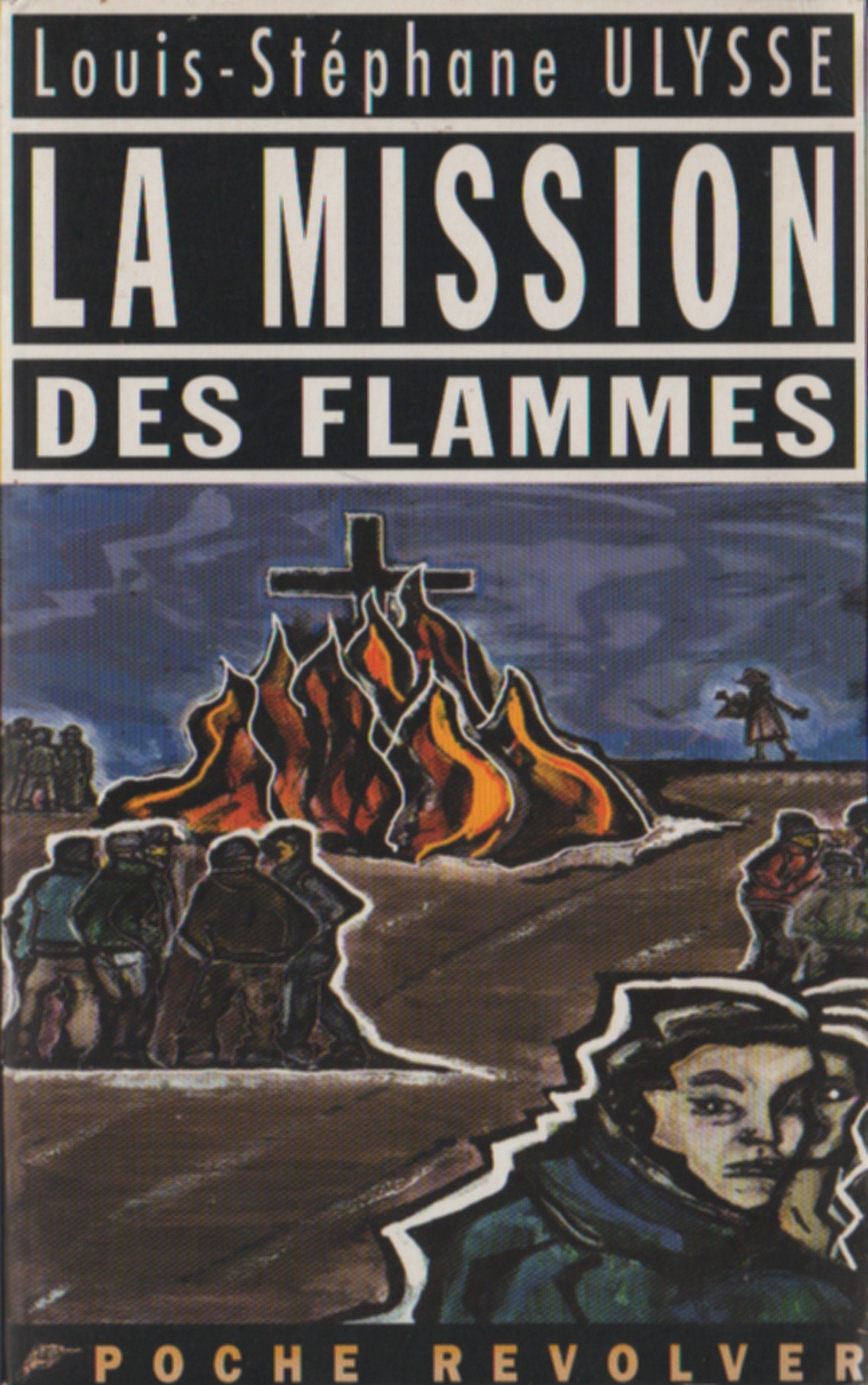 La mission des flammes Books