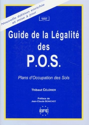 GUIDE DE LA LÉGALITÉ DES POS (PLANS D'OCCUPATION DES SOLS) - 2ÈME ÉDITION book