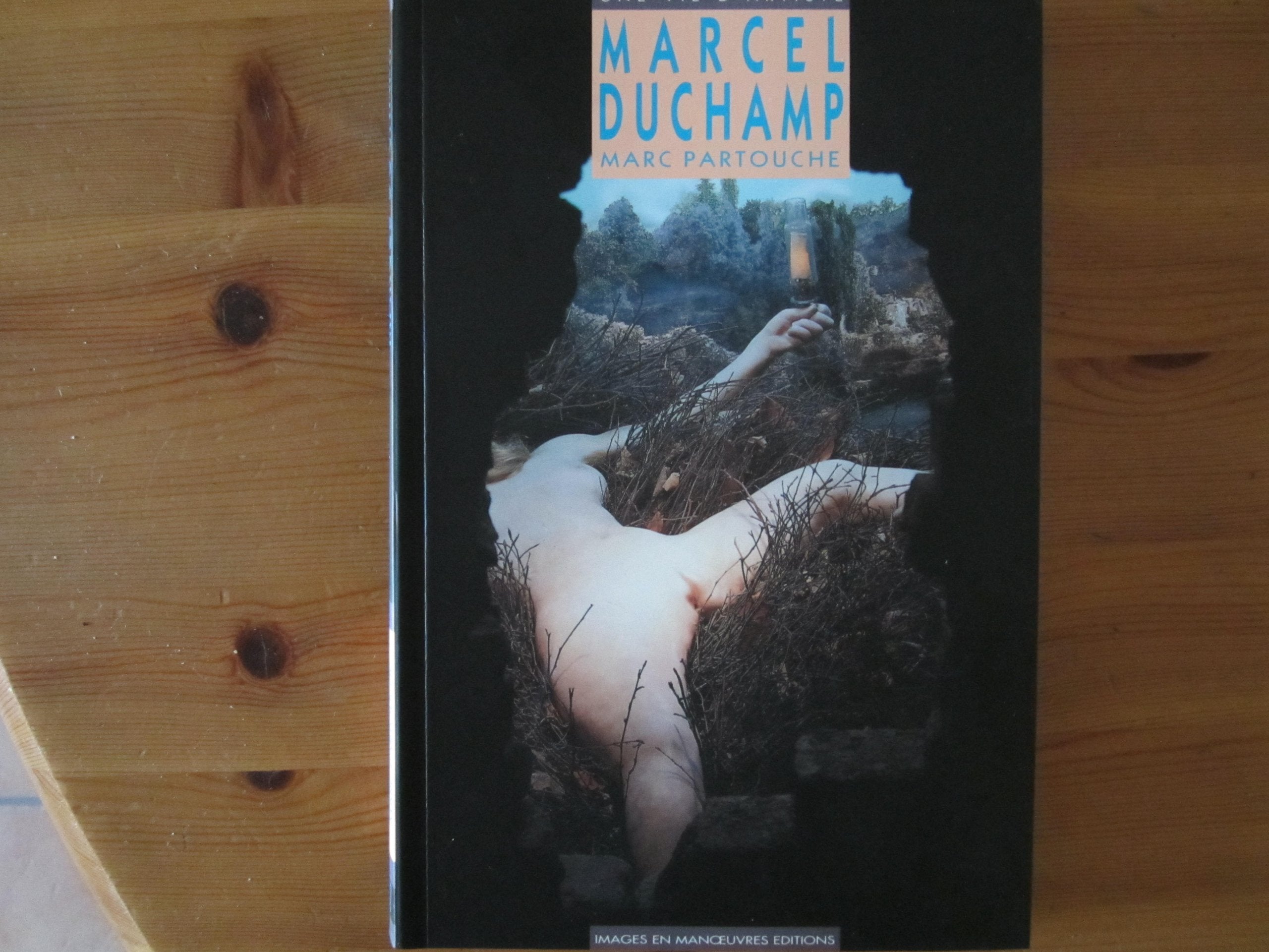Marcel Duchamp: J'ai eu une vie absolument merveilleuse Books