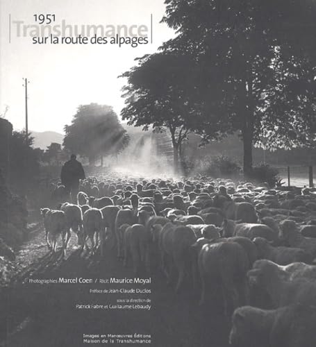 1951. Transhumance Sur La Route Des Alpages Books