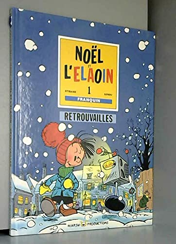 Noël et l'élaoin : retrouvailles Books