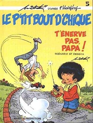 Maak je niet druk, papa ! (Rattekopje, 5, Band 5) Books
