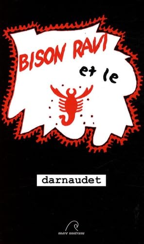 Bison ravi et le scorpion rouge Books