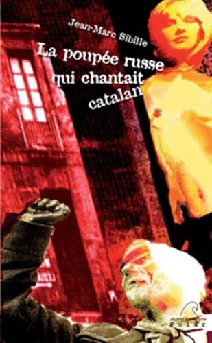 La poupée russe qui chantait catalan Books