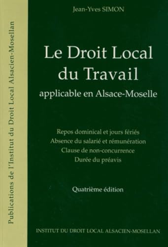 Le Droit local du travail applicable en Alsace-Moselle book