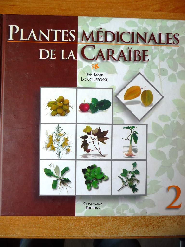 Product Image: Plantes médicinales de la caraibe tome 2