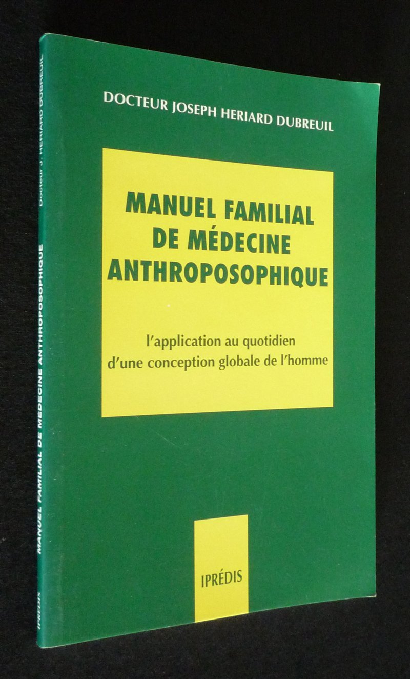 Manuel familial de médecine anthroposophique Books