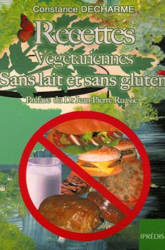 Recettes végétariennes sans lait et sans gluten book