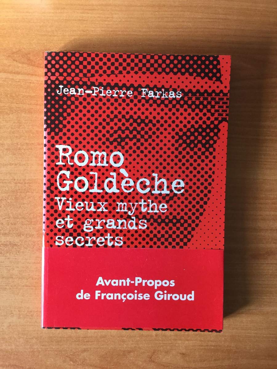 Romo Goldèche : Vieux mythe et grands secrets du journalisme book