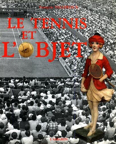 Le Tennis et l'objet Books
