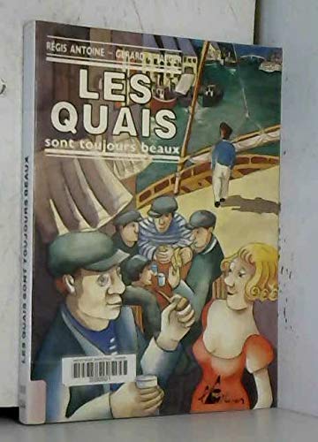 Les quais sont toujours beaux (textes réunis sur l'imaginaire portuaire-université de Nantes) book