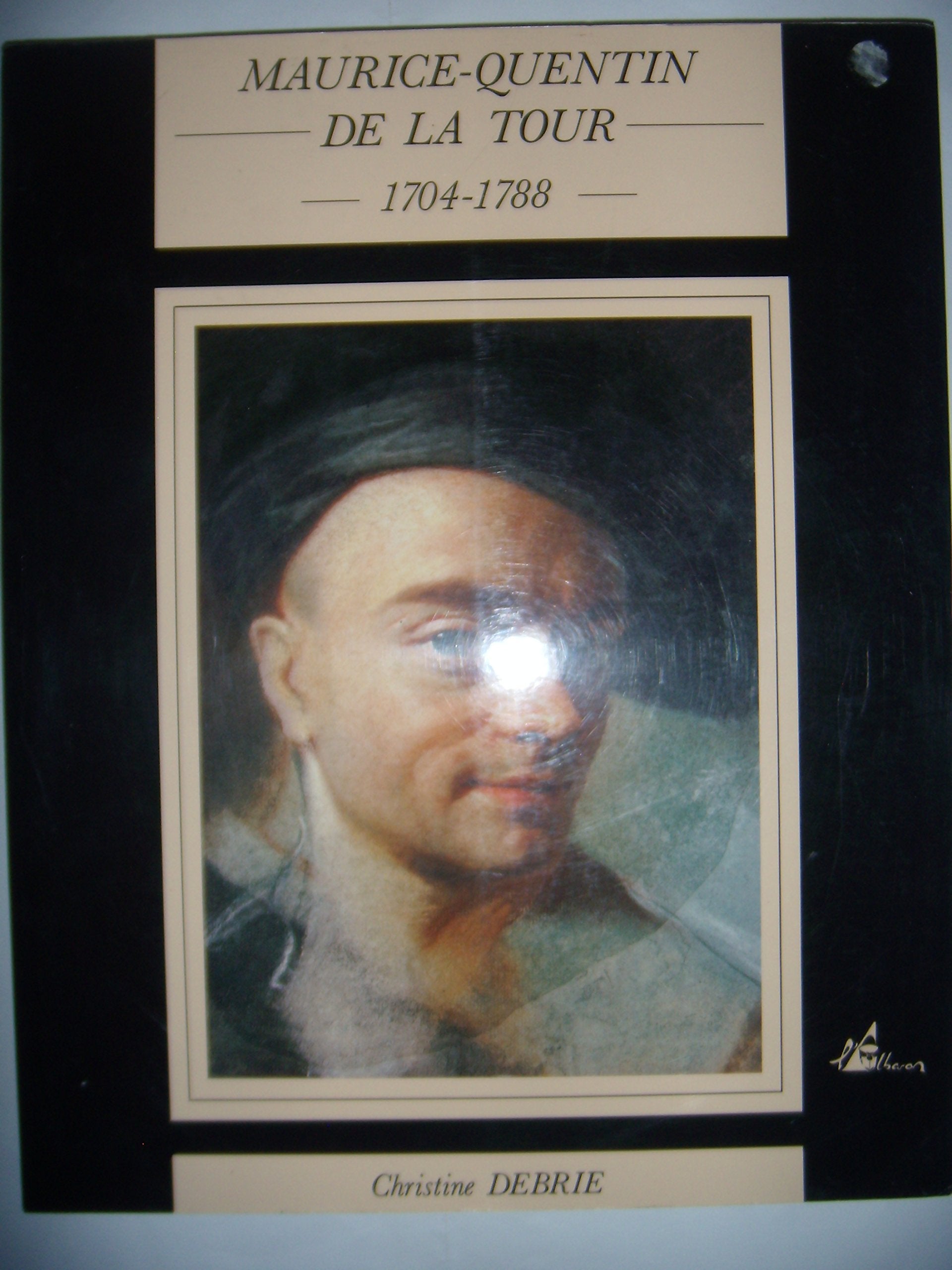 Maurice-quentin de la tour : peintre de portraits au pastel, 1704-1788... Books