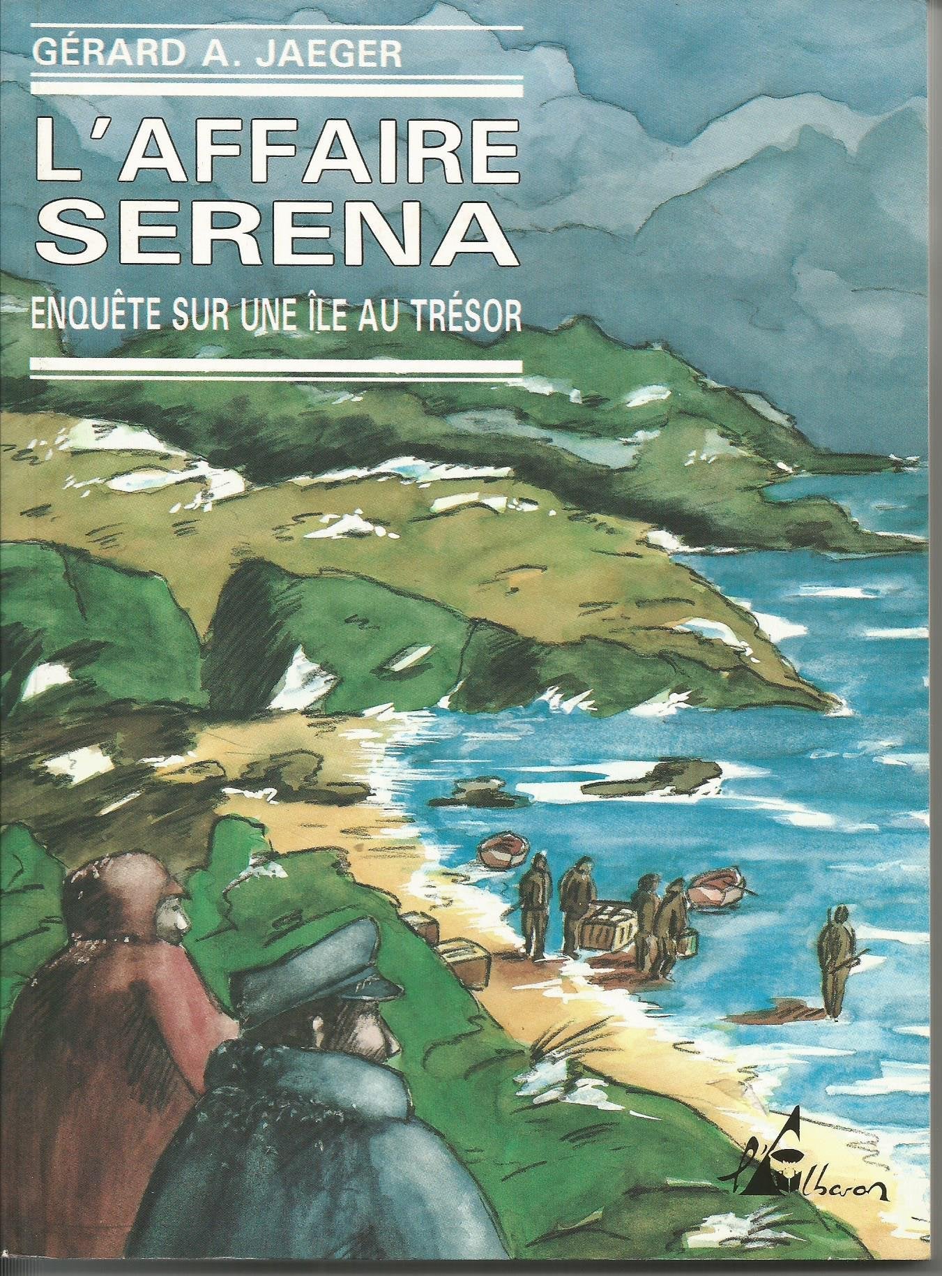L'Affaire Serena : enquête sur une île au trésor book
