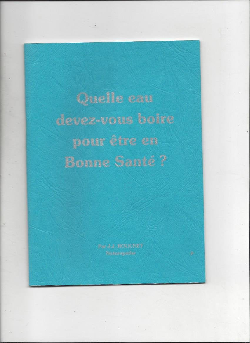 Quelle eau devez-vous boire pour être en bonne santé ? book