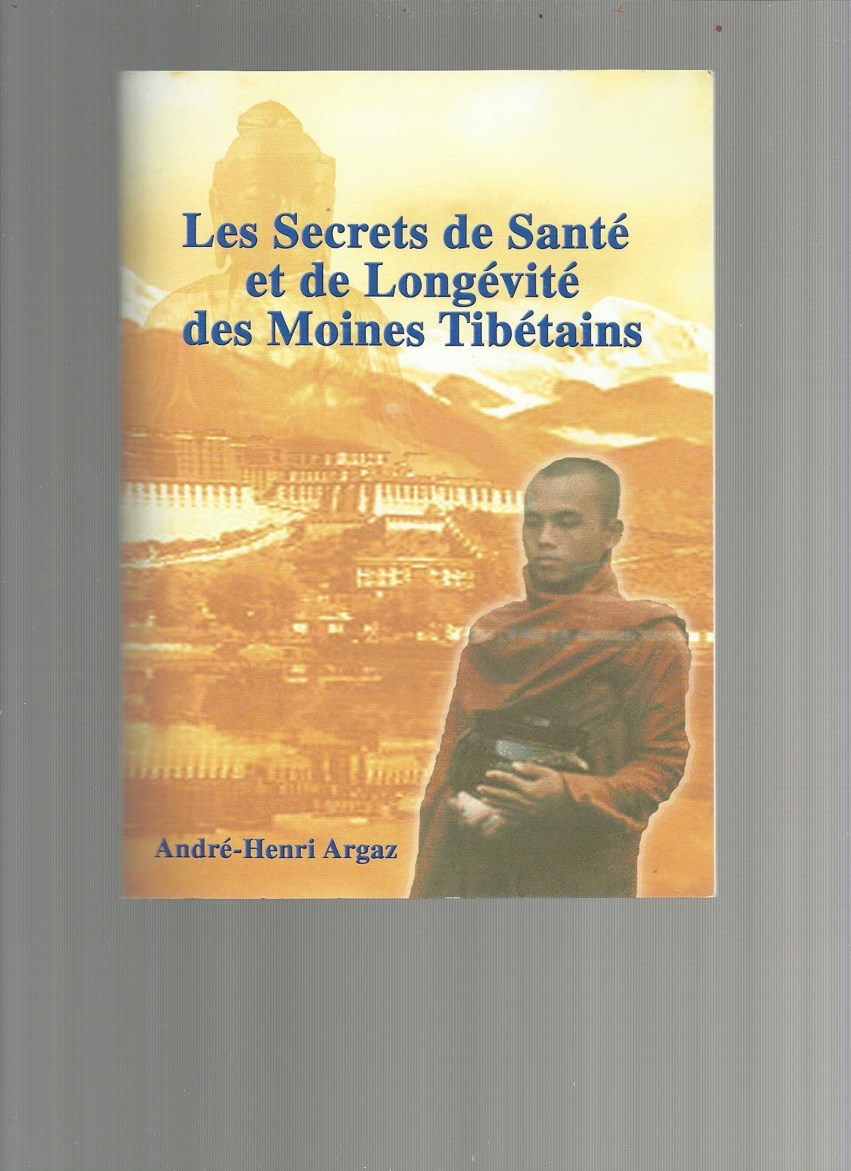 Secrets de santé et de longévité des moines tibétains book