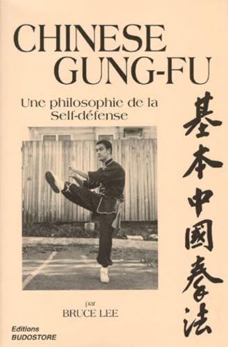 Chinese Kung-Fu. Une Philosophie De La Self-Defense Leisure & Fun