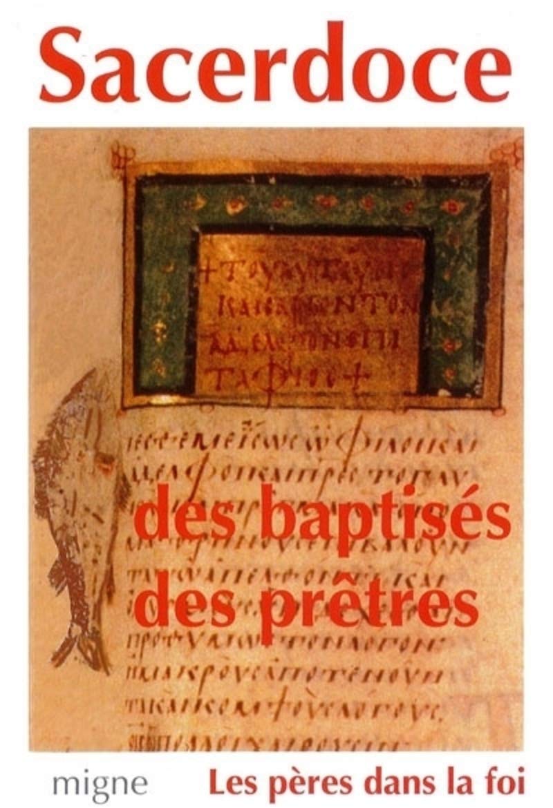 SACERDOCE DES BAPTISES DES PRETRES Religion & Esotericism