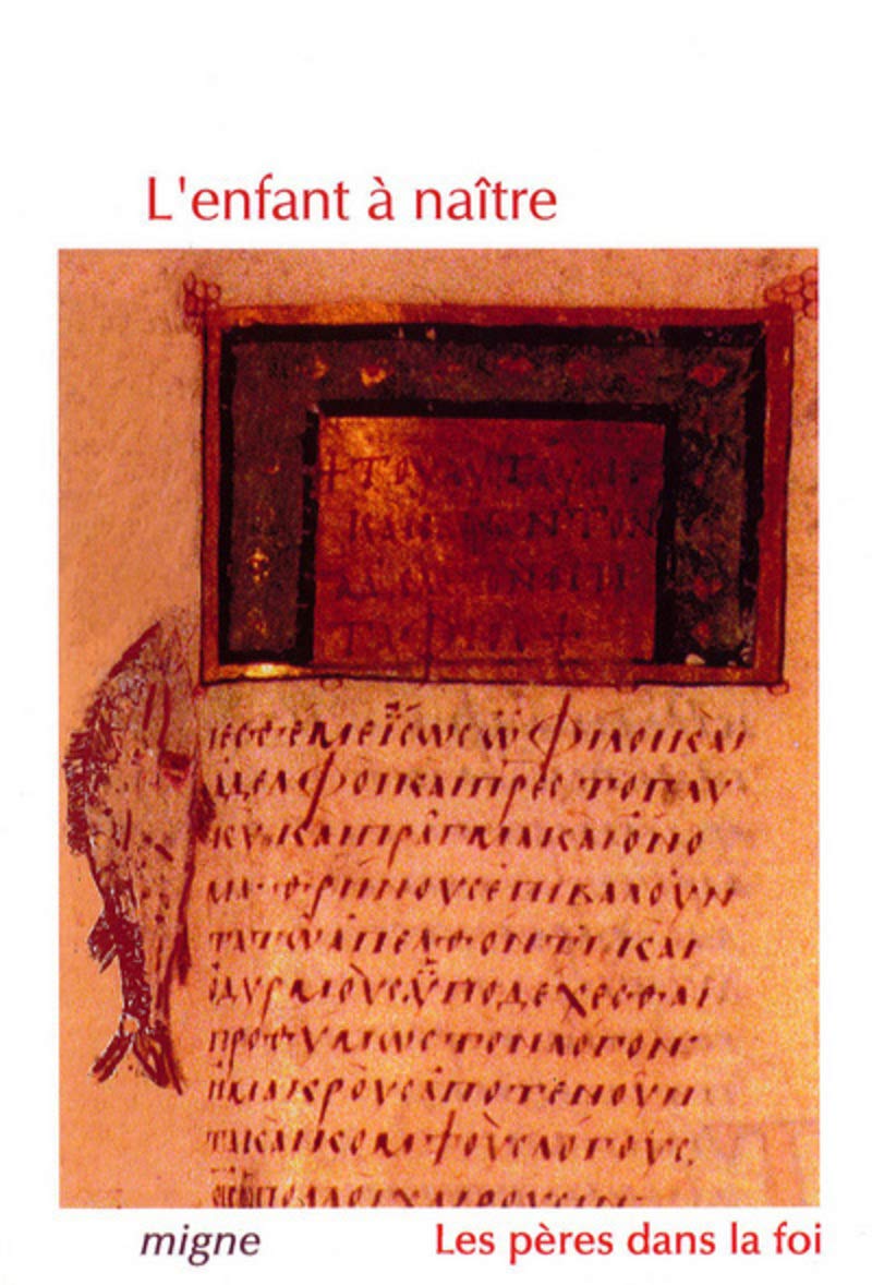 L'ENFANT A NAITRE Religion & Esotericism