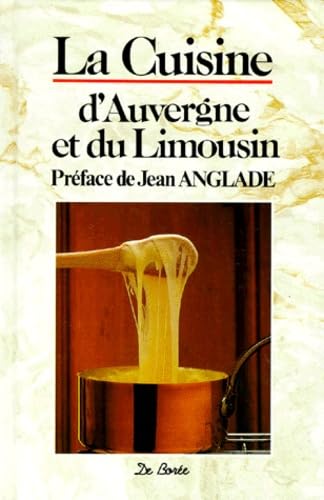 La cuisine d'Auvergne et du Limousin Books
