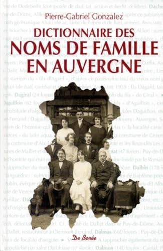 Dictionnaire Des Noms De Famille En Auvergne book