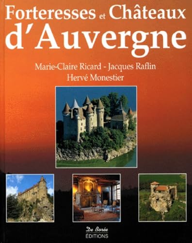 Forteresses et châteaux d'Auvergne book