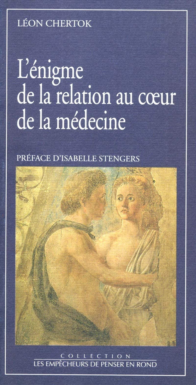 L'Enigme de la relation au coeur de la médecine Books