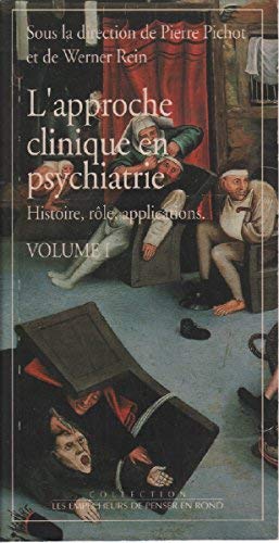 L'approche clinique en psychiatrie: Tome 1 Books
