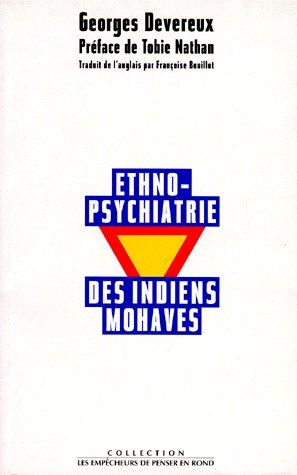 Ethnopsychiatrie des indiens mohaves book